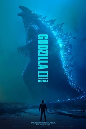 Godzilla II: Canavarlar Kralı – Godzilla: King of the Monsters izle