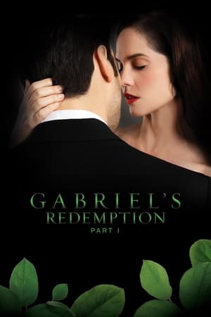 Gabriel’s Redemption: Part I izle